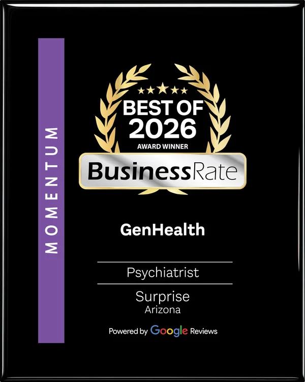 BusinessRate Best of 2026 Award Winner — GenHealth, Psychiatrist, Surprise, Arizona